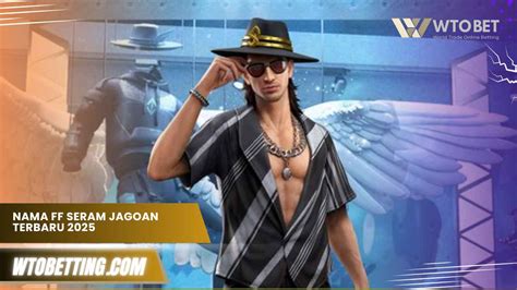 Galeri foto nama ff seram jagoan hadirkan hemat Rate terbaik terbaru di dashboard utama