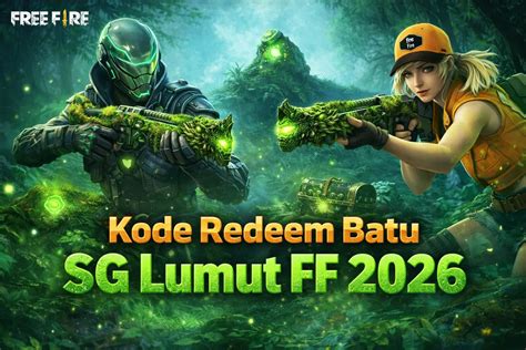 kode redeem batu sg lumut ff 2026 Penawaran VIP misalnya, 20rb dapat bonus pilihan top image 3