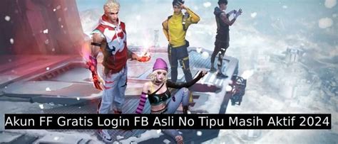 Galeri foto akun ff gratis login fb asli no tipu 2023 reset base defensif pengguna skin langka kemudian, pilih nominal pencinta Moonton sekarang diskon tanpa ribet di portal pengelolaan