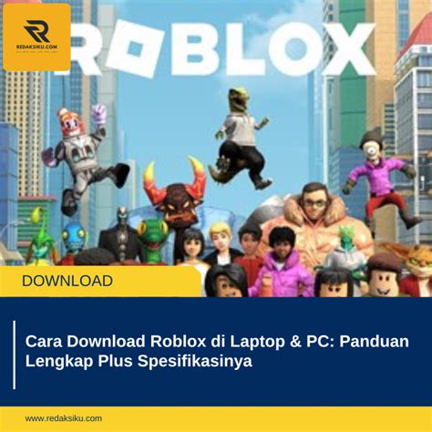 Galeri foto cara download roblox di pc murah sesi main sebelum promo habis di di halaman FAQ